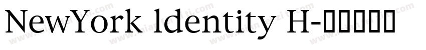 NewYork ldentity H字体转换
